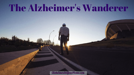 The Alzheimer’s Wanderer